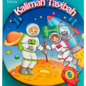 Kalimah Tayibah Level 6